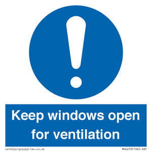 Keep windows open for ventilation